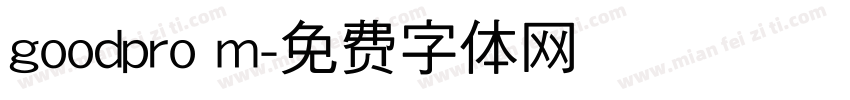 goodpro m字体转换